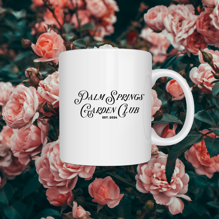 Palm Springs Garden Club Ceramic Mug - ☀️ Sip. Soak. Bloom.